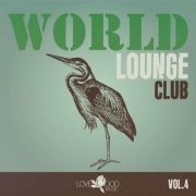 VA - World Lounge Club, Vol. 4 (2023)