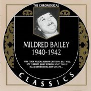 Mildred Bailey - The Chronological Classics: 1940-1942 (2002)
