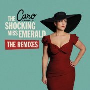 Caro Emerald - The Shocking Miss Emerald (The Remixes) (2023)