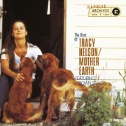 Tracy Nelson - The Best Of Tracy Nelson/Mother Earth (1996)