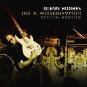 Glenn Hughes - Live in Wolverhampton (2022)
