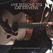 Cat Stevens - Live Sessions 70’s - Live American Radio Broadcast (Live) (2022)