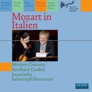 Mirijam Contzen, Bayerische Kammerphilharmonie, Reinhard Goebel - Mozart in Italien (2010)