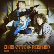 Charlotte & Reinhard - Guardian Of Sleep (2024) [Hi-Res]