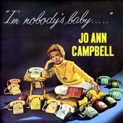 Jo Ann Campbell - I'm Nobody's Baby (Expanded Version) (1959)