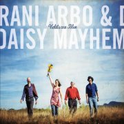 Rani Arbo & Daisy Mayhem - Violets Are Blue (2015)