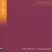 Claude Helffer & Arditti String Quartet - Iannis Xenakis: Chamber Music 1955 - 1990 (2016)