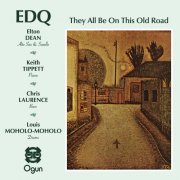 Elton Dean Quartet - They All Be on This Old Road (2021) [Hi-Res]
