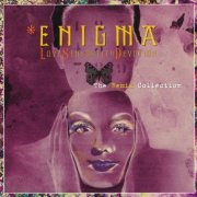 Enigma - Love Sensuality Devotion: The Remix Collection (2001)