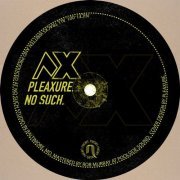 Pleaxure - No Such (2020)