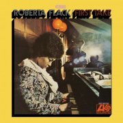 Roberta Flack - First Take (Remastered Deluxe Edition) (2021) [Hi-Res]