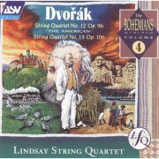 Lindsay String Quartet - Dvorak: String Quartet No.12 "The American" and No.13 (1992)