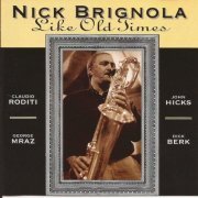 Nick Brignola - Like Old Times (1994)