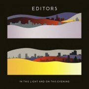Editors - In This Light & On This Evening (2009) [Hi-Res]