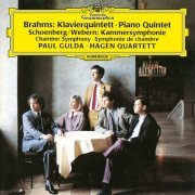 Paul Gulda, Hagen Quartett - Brahms: Piano Quintet in F Minor, Op. 34 / Schoenberg: Chamber Symphony No. 1, Op. 9 (1993)