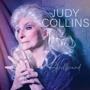 Judy Collins - Spellbound (Deluxe) (2022)