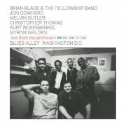 Brian Blade & The Fellowship Band - live from the archives * BOOTLEG JUNE 15, 2000 (2022) [Hi-Res]
