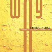 String Noise - Way (2022) [Hi-Res]