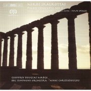 Geoffrey Douglas Madge, BBC Symphony Orchestra, Nikos Christodoulou - Skalkottas: Piano Concerto No. 2, Tema con variazioni, Little Suite (2005) [Hi-Res]