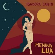 Isadora Canto - Menina Lua (2020) Hi-Res