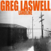 Greg Laswell - Landline (2012)