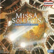 Helmuth Froschauer, Kölner Rundfunkorchester - Friedrich Kiel: Missa Solemnis (1998) CD-Rip