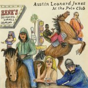 Austin Leonard Jones - At the Polo Club (2023)