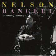 Nelson Rangell - In Every Moment (1992/2020)