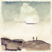 triosence  - One Summer Night (Live) (2014) [Hi-Res]
