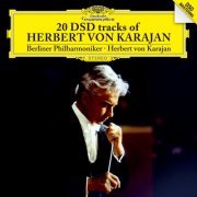 Herbert von Karajan - 20 DSD tracks of Herbert Von Karajan (2018) [DSD]