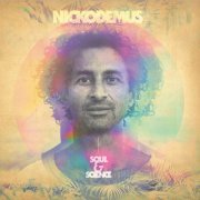 Nickodemus - Soul & Science (2023) [Hi-Res]