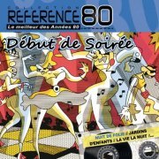 Debut De Soiree - Reference 80 (2011)