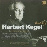 Herbert Kegel - Legendary Recordings of Herbert Kegel (2001) [15CD Box Set]