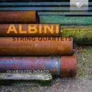 Quartetto Indaco - Albini: String Quartets (2019)