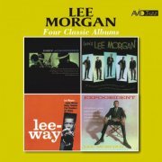 Lee Morgan - Four Classic Albums (Dizzy Atmosphere / Here's Lee Morgan / Leeway / Expoobident) [Remastered] (2017)