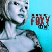 Foxy - The Best Of (Get Off) (2008) FLAC