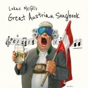 Lukas Meißl, Maximilian Kreuzer & Andreas Reisenhofer - Lukas Meißl’s Great Austrian Songbook (2024)