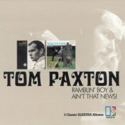 Tom Paxton - Ramblin' Boy & Ain't That News (Remastered) (1964-65/2001)