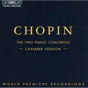 Fumiko Shiraga, Jan Inge Haukas, Yggdrasil Quartet - Chopin: Piano Concertos Nos. 1 and 2, Chamber Version (1997)