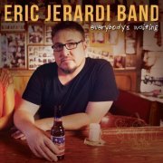 Eric Jerardi Band - Everybody's Waiting (2013)