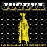 Baba Commandant & The Mandingo Band - Juguya (2015)