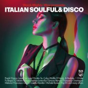 Black Mighty Wax & Various Artists - Italian Soulful & Disco (2022)
