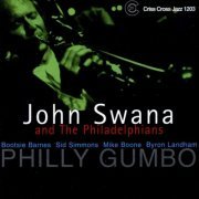 John Swana And The Philadelphians - Philly Gumbo (2009) flac