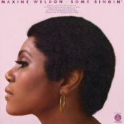 Maxine Weldon - Some Singin' (1974) [Hi-Res]