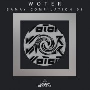 Woter - Samay Compilation 01 (2023)