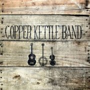 Copper Kettle Band - Copper Kettle Band (2023) [Hi-Res]