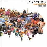 S. Mos Sextet - Head Rush (2007)