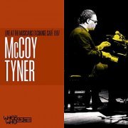 McCoy Tyner - Live at the Musicians Exchange Café 1987 (2021)