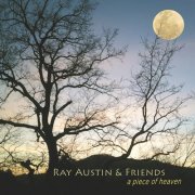 Ray Austin - A Piece of Heaven (2018)