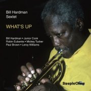 Bill Hardman - What's Up (1989) FLAC